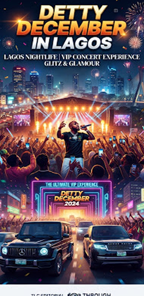 Detty December in Lagos Nightlife & Concert